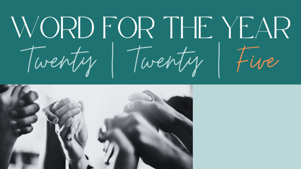 Word for the Year 2025