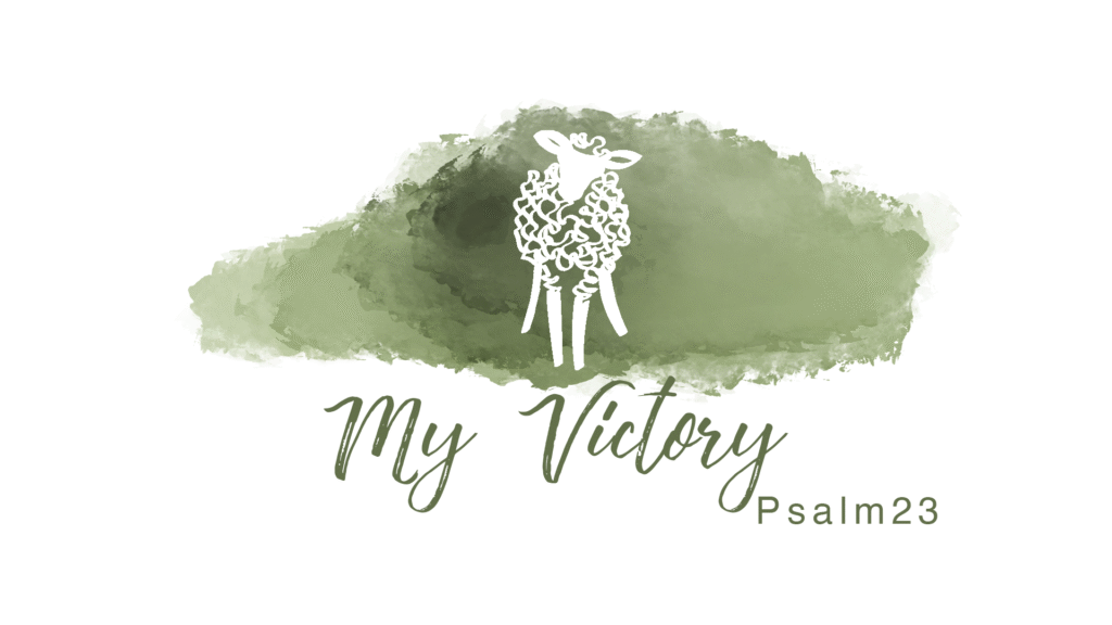 I have all that I need – My Victory